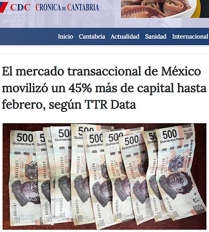 El mercado transaccional de Mxico moviliz un 45% ms de capital hasta febrero, segn TTR Data